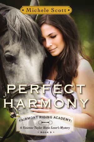 [Fairmont Riding Academy 03] • Perfect Harmony